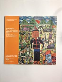 アジア アフリカ ラテンアメリカ絵本イラストレーション 第12回野間国際絵本原画コンクール入賞作品集 ユネスコ アジア文化センター 本 通販 Amazon