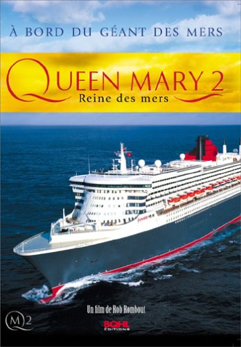 Queen Mary 2 - Reine Des Mers