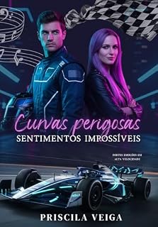 Livro Curvas Perigosas, Sentimentos Impossíveis