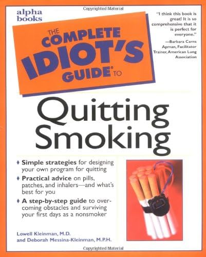 Complete Idiot's Guide to Quitting Smoking