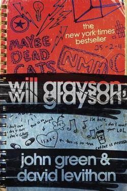 John Green: Will Grayson, Will Grayson (Paperback); 2011 Edition