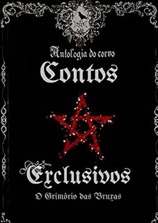 Livro Contos Exclusivos: Antologia O Grimório das Bruxas