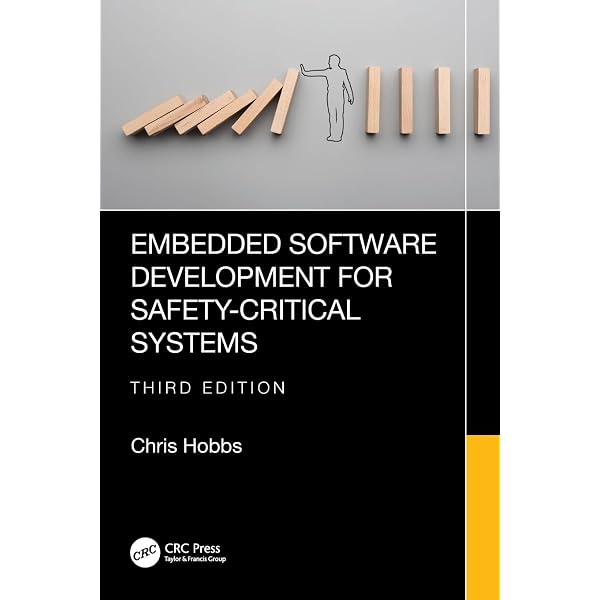 Developing Safety-Critical Software: A Practical Guide for