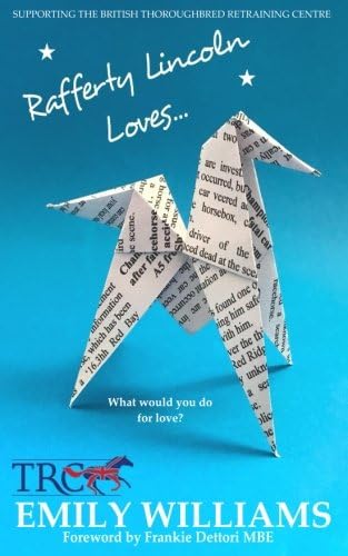 Rafferty Lincoln Loves... Paperback – 13 Feb. 2018