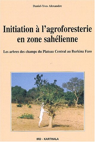 Initiation à l'agroforesterie en zone sahélienne
