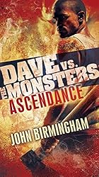 Ascendance: Dave vs. the Monsters (David Hooper Trilogy)