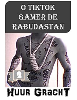 Livro O Tiktok Gamer de Rabudastan (Vol. 2): um sexy LitRPG Show em quatro volumes