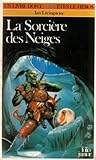 La sorcière des neiges (défis fantastiques n 7) by 