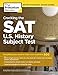 Cracking the SAT U.S. History Subject Test (College Test Preparation)