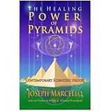 The Healing Power of Pyramids: Exploring Scalar Energy Forms for Health, Healing and Spirituall Awakening (The Flanagan Revel