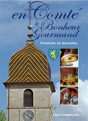 Le  bonheur est en Comté