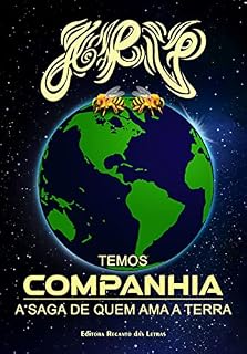 Livro Temos companhia: a saga de quem ama a Terra