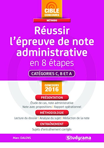 Réussir l'épreuve de note administrative en 8 étapes