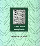 A Fourth Treasury of Knitting Patterns by 