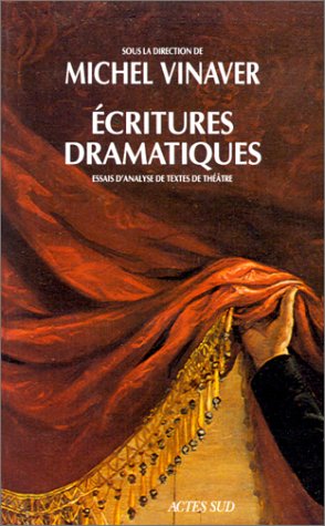 Ecritures Dramatiques Essais D Analyse De Textes De Theatre Repliques French Edition Vinaver Michel 9782868698902 Amazon Com Books