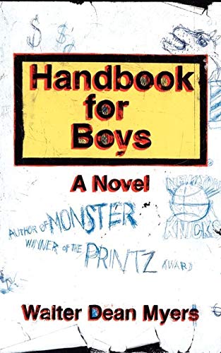Handbook For Boys: A Novel (9780064409308)
