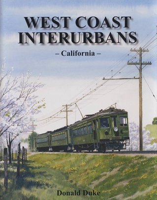 West Coast Interurbans: California
