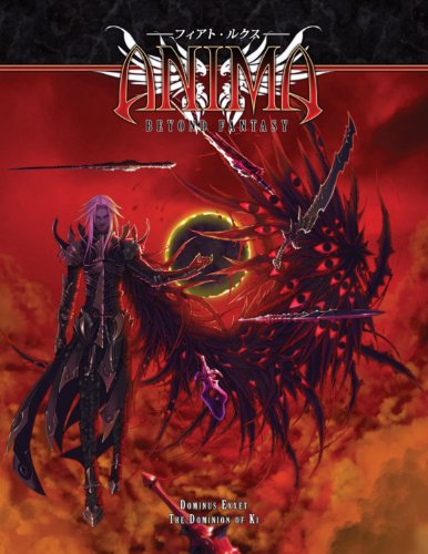 Anima RPG: Dominus Exxet - The Dominion of Ki