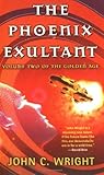 The Phoenix Exultant: The Golden Age, Volume 2