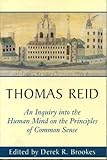 An Inquiry into the Human Mind on the Principles of Common Sense: A Critical Edition