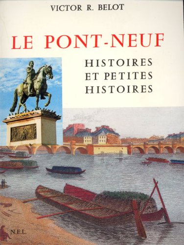 Le pont neuf (French Edition)
