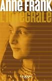 Anne Frank : L'intégrale by 