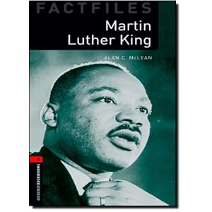 Martin Luther King (The Oxford Bookworms Library Factfiles)