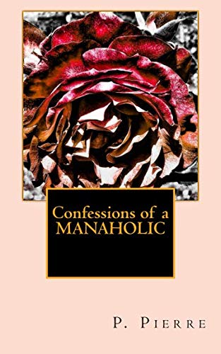 EBOOK Confessions of a Manaholic [K.I.N.D.L.E]