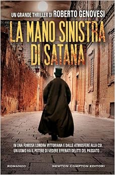 Roberto Genovesi - La mano sinistra di Satana (2012)