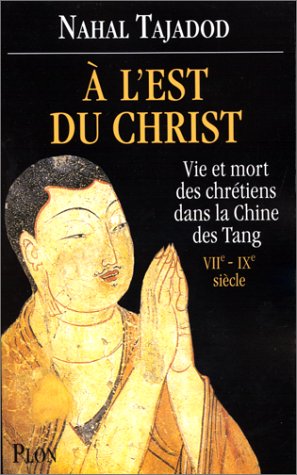 À l'est du Christ