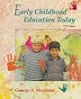 Early childhood education today