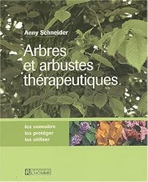Arbres et arbustes thérapeutiques