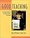 Good Teaching: An Integrated Approach to Language, Literacy, and Learning