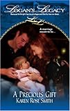 A Precious Gift (Logan's Legacy)