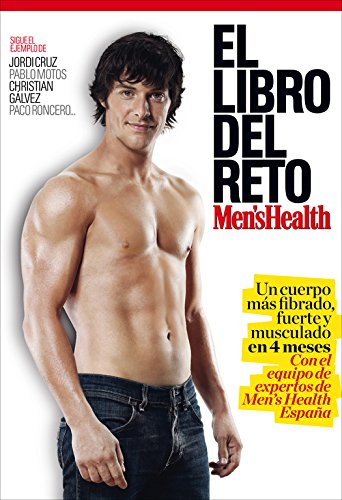 El libro del reto / Men's Health (Spanish Edition) by Julio César Ortega