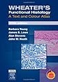 Wheater's Functional Histology: A Text and Colour Atlas, 5th Edition