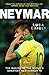 Neymar: The Making of the World's Greatest New Number 10