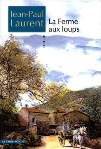 La  ferme aux loups