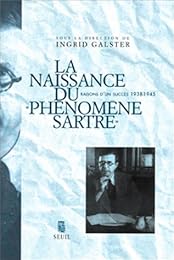 La  naissance du "phénomène Sartre"