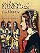 Medieval and Renaissance Fashion: 90 Full-Color Plates (Dover Fashion and Costumes)