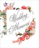 Wedding Memories (Clark, Beverly) by Clark