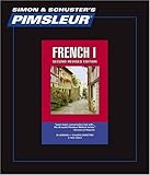 French I, Comprehensive: Learn to Speak and Understand French with Pimsleur Language Programs