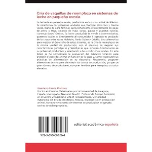 Cría de vaquillas de reemplazo en sistemas de leche en pequeña escala: Importancia de la cría de vaquillas para reemplazo (Spanish Edition)