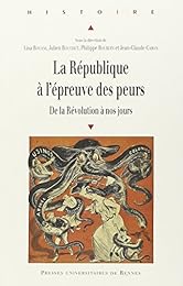 La  République à l'épreuve des peurs