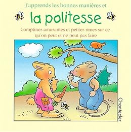 J'apprends les bonnes manières et la politesse