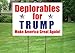 Donald Trump Sign - Deplorables for Trump - 12