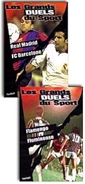 Les Grands Duels Du Sport - Football - Real Madrid / Fc Barcelone + Flamengo / Fluminense - Pack Spécial