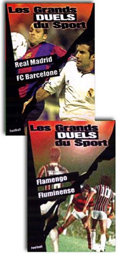Les Grands Duels Du Sport - Football - Real Madrid / Fc Barcelone + Flamengo / Fluminense - Pack Spécial