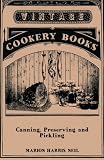 Canning, Preserving and Pickling