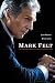Mark Felt - The Man Who Brought down the White House primary